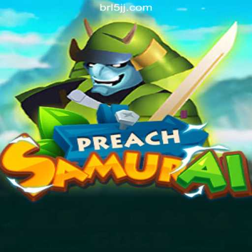 Exploring PreachSamurai: The Latest Buzz in 5JJ.COM's Slots Brazil Collection
