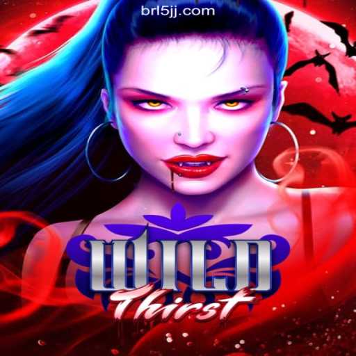 Discover WildThirst: The Premier Slot Game on the 5JJ.COM Platform